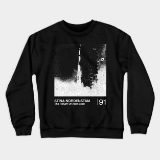 Stina Nordenstam / Minimalist Graphic Design Fan Artwork Crewneck Sweatshirt